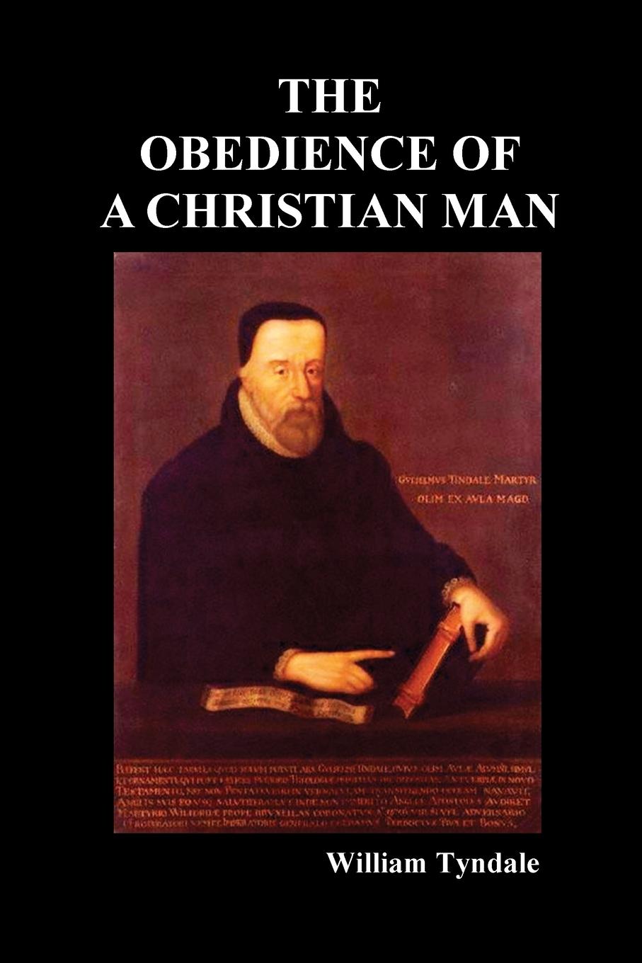 Vorderes Coverbild Obedience of a Christian Man and How Christian Rulers Ought to Govern