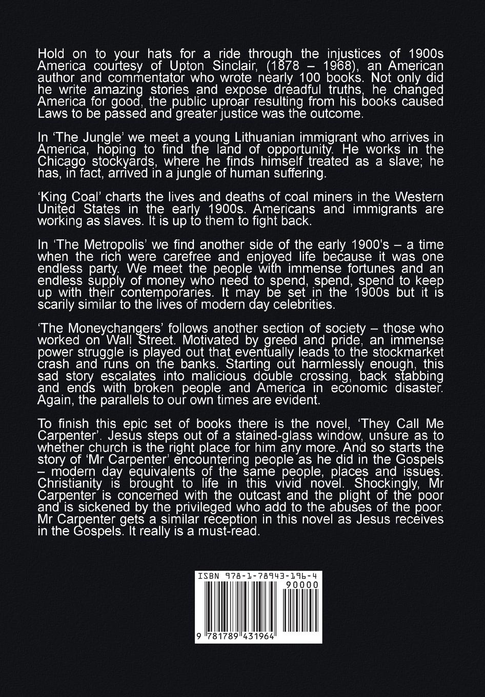 Rückseitencover The Upton Sinclair Collection, including (complete and unabridged) The Jungle, King Coal, The Metropolis, The Moneychangers and They Call Me Carpenter