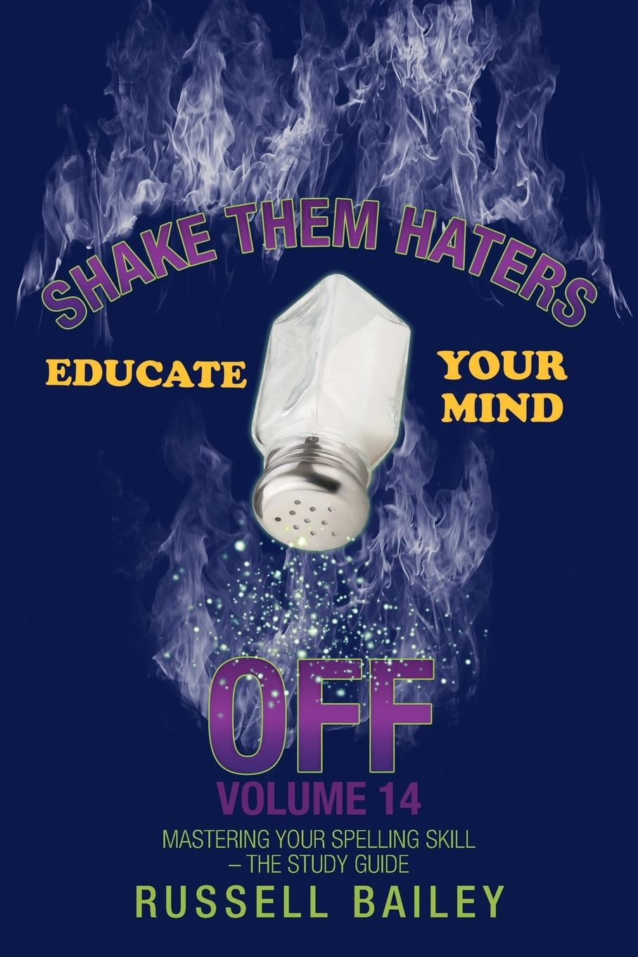 Vorderes Coverbild Shake Them Haters off Volume 14