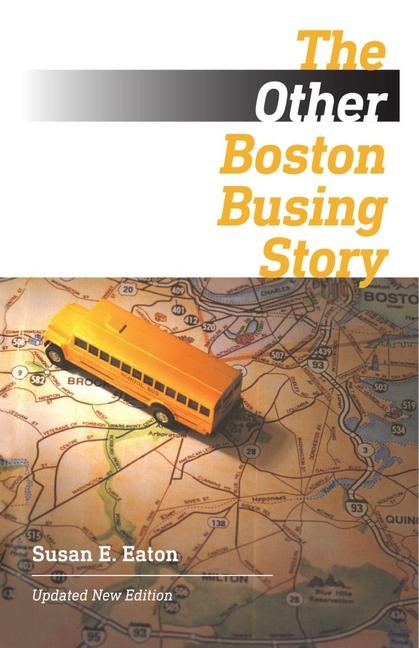 Vorderes Coverbild The Other Boston Busing Story