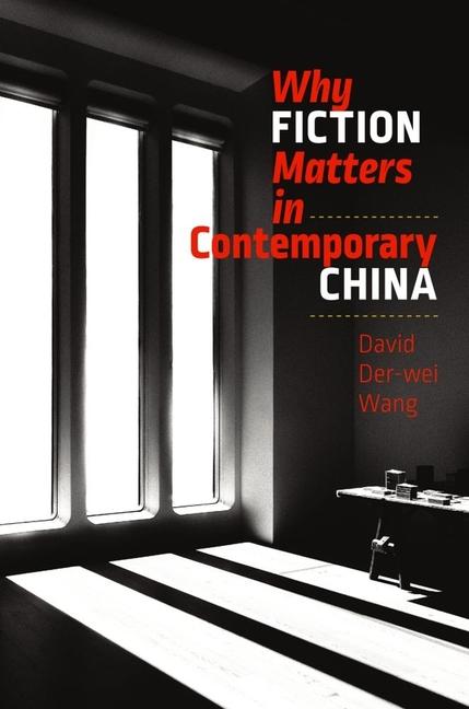 Vorderes Coverbild Why Fiction Matters in Contemporary China