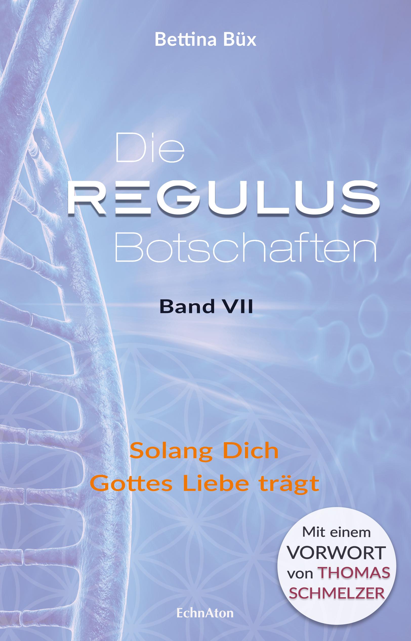 Vorderes Coverbild Die Regulus-Botschaften