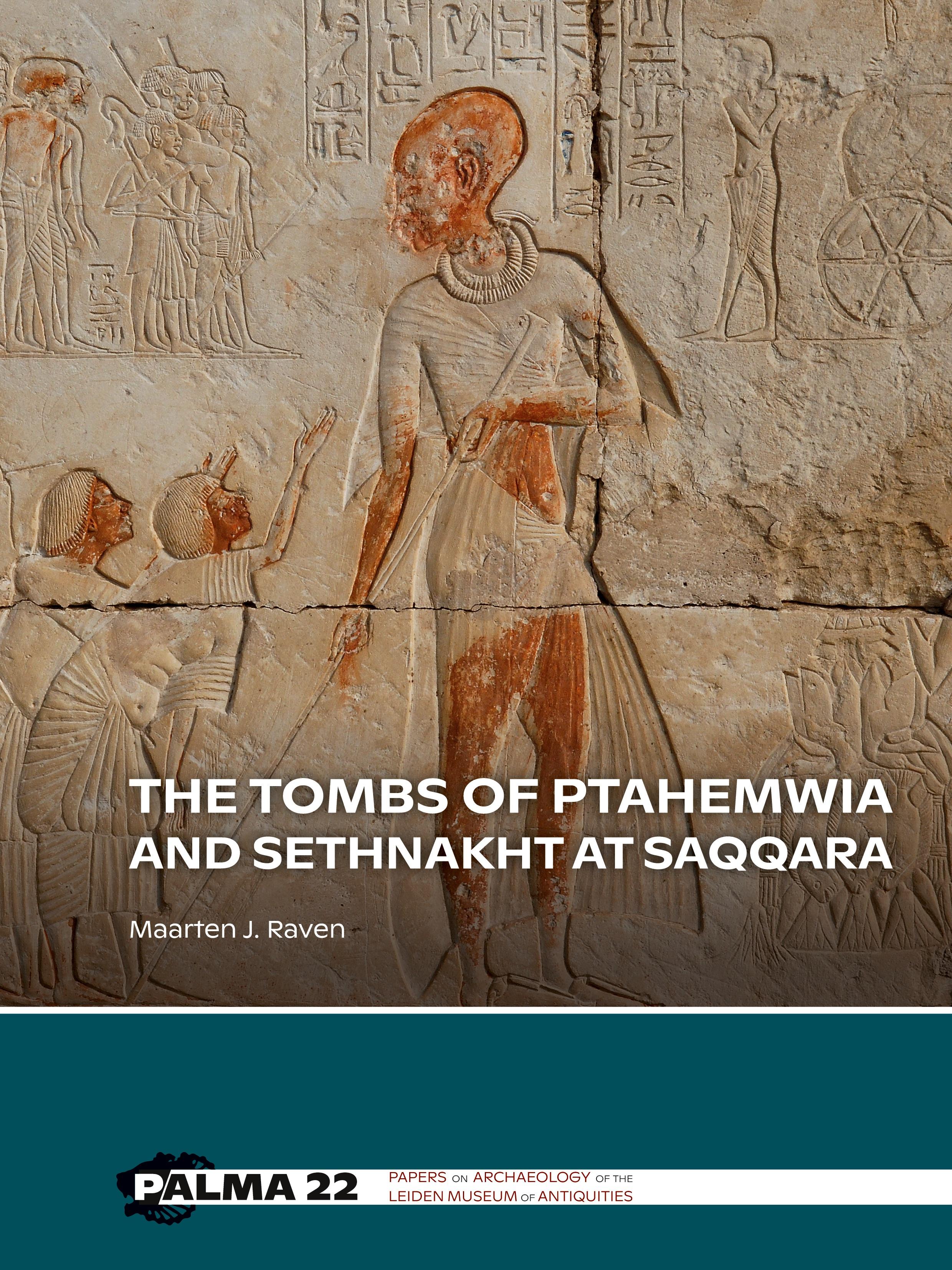 Vorderes Coverbild The tombs of Ptahemwia and Sethnakht at Saqqara