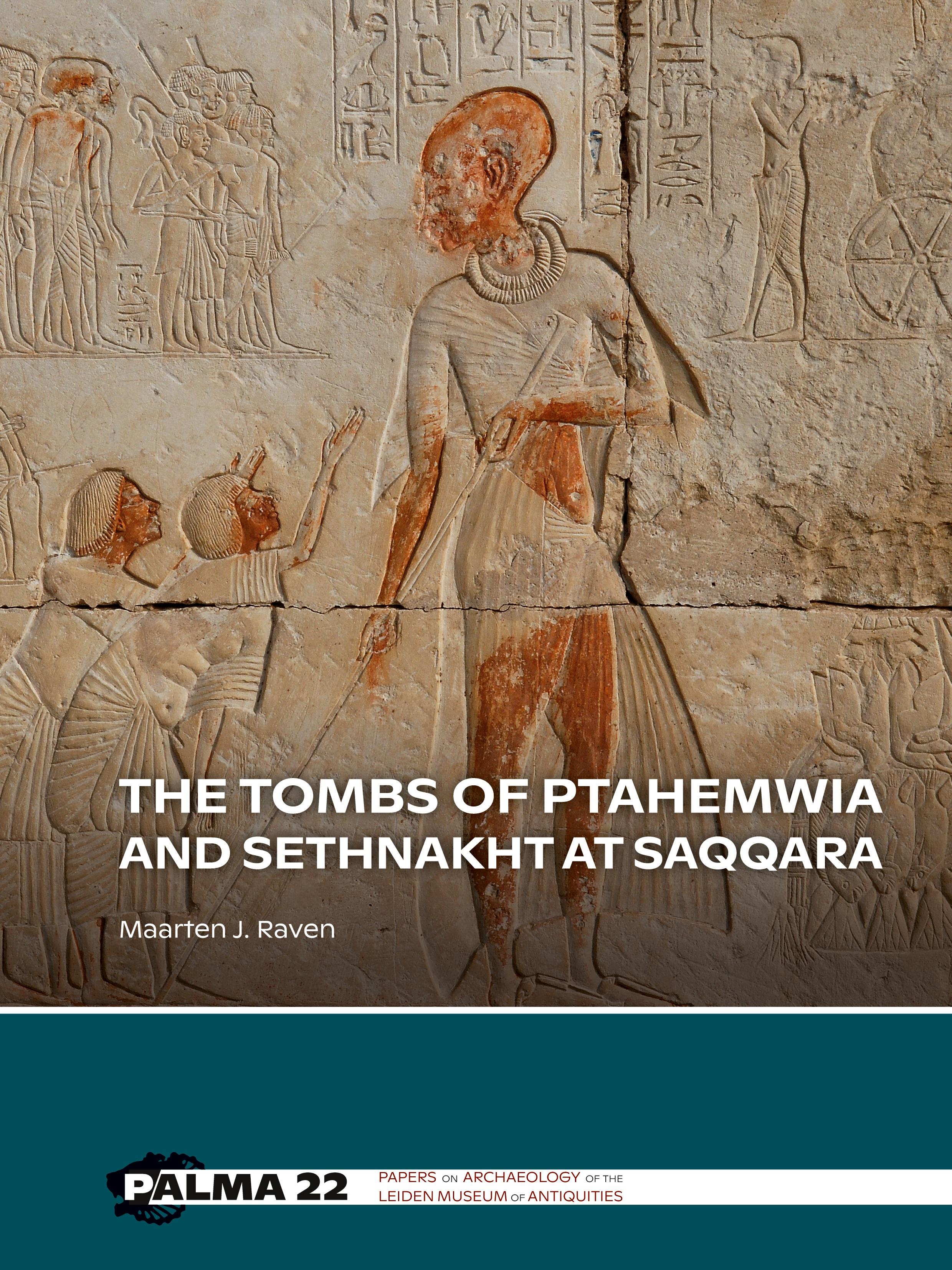 Vorderes Coverbild The tombs of Ptahemwia and Sethnakht at Saqqara