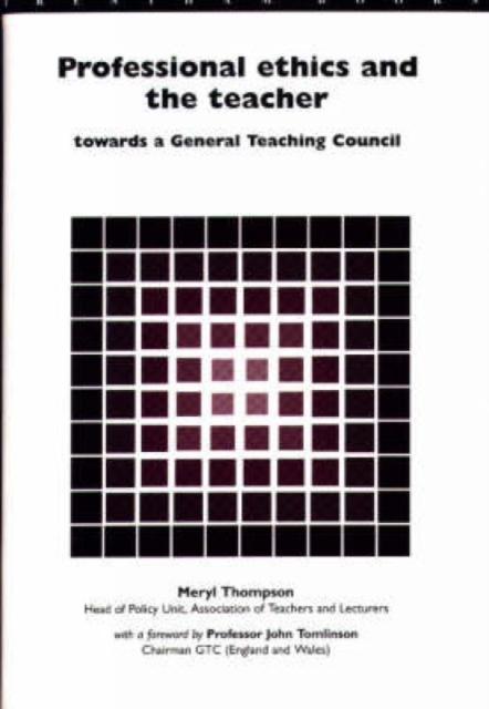 Vorderes Coverbild Professional Ethics and the Teacher