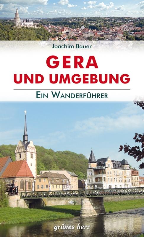 Vorderes Coverbild Wanderführer Gera und Umgebung
