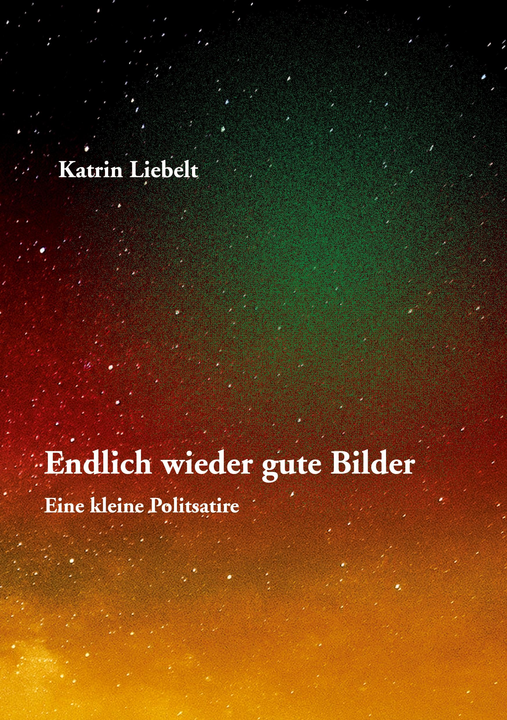 Vorderes Coverbild Endlich wieder gute Bilder