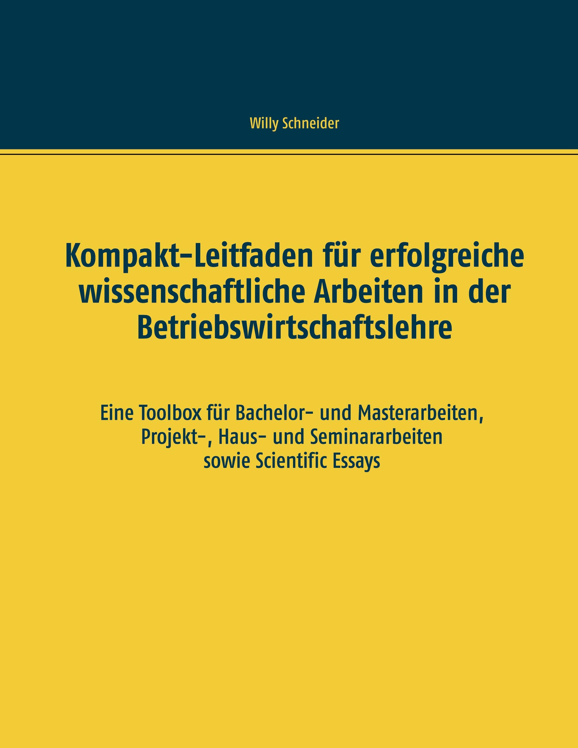 Vorderes Coverbild Kompakt-Leitfaden für erfolgreiche wissenschaftliche Arbeiten in der Betriebswirtschaftslehre