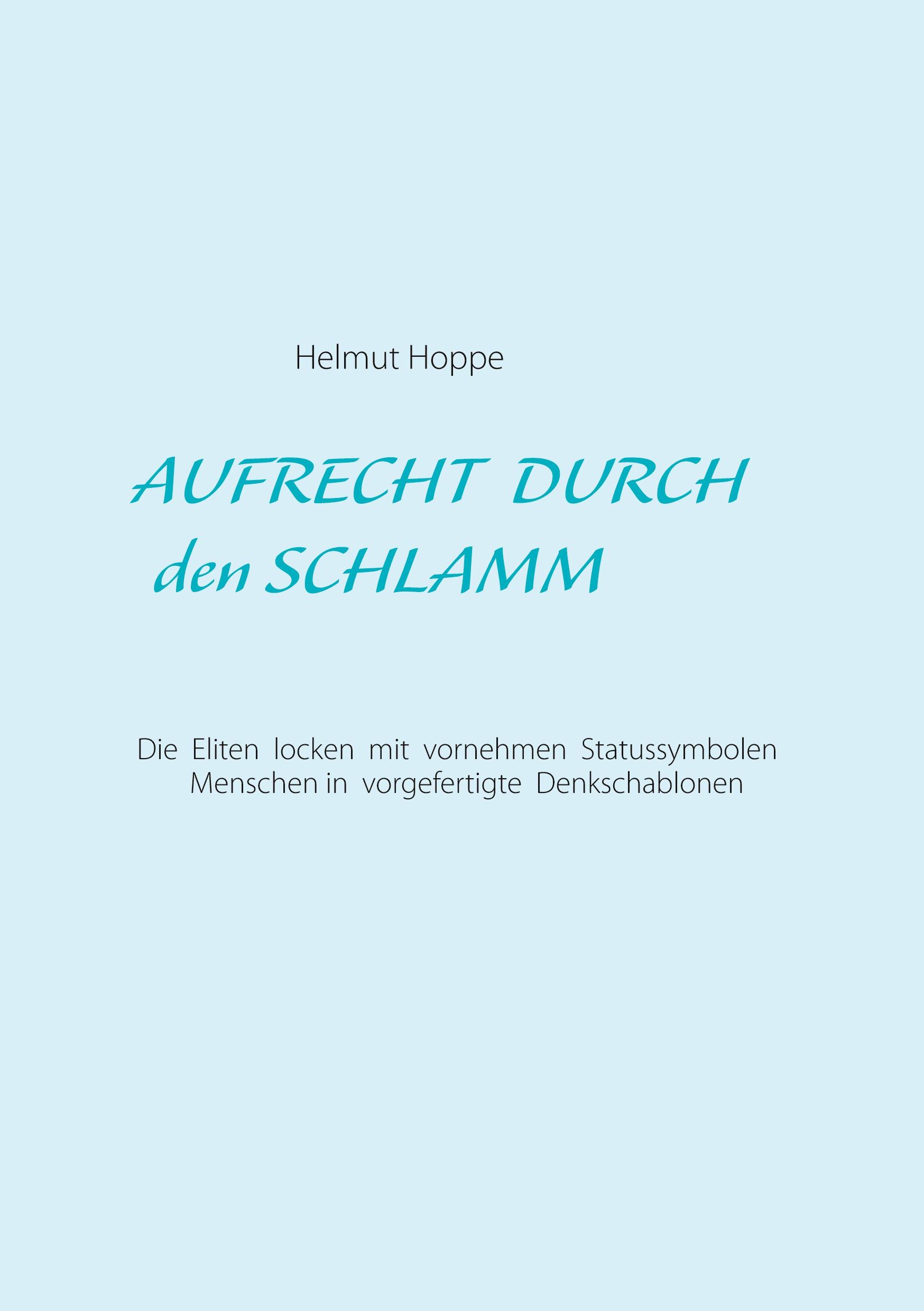 Vorderes Coverbild Aufrecht durch den Schlamm