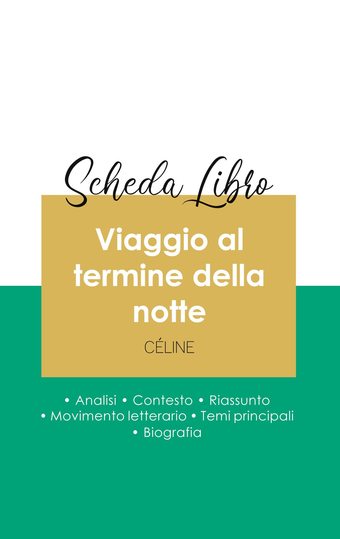 Vorderes Coverbild Scheda libro Viaggio al termine della notte di Louis-Ferdinand Céline (analisi letteraria di riferimento e riassunto completo)