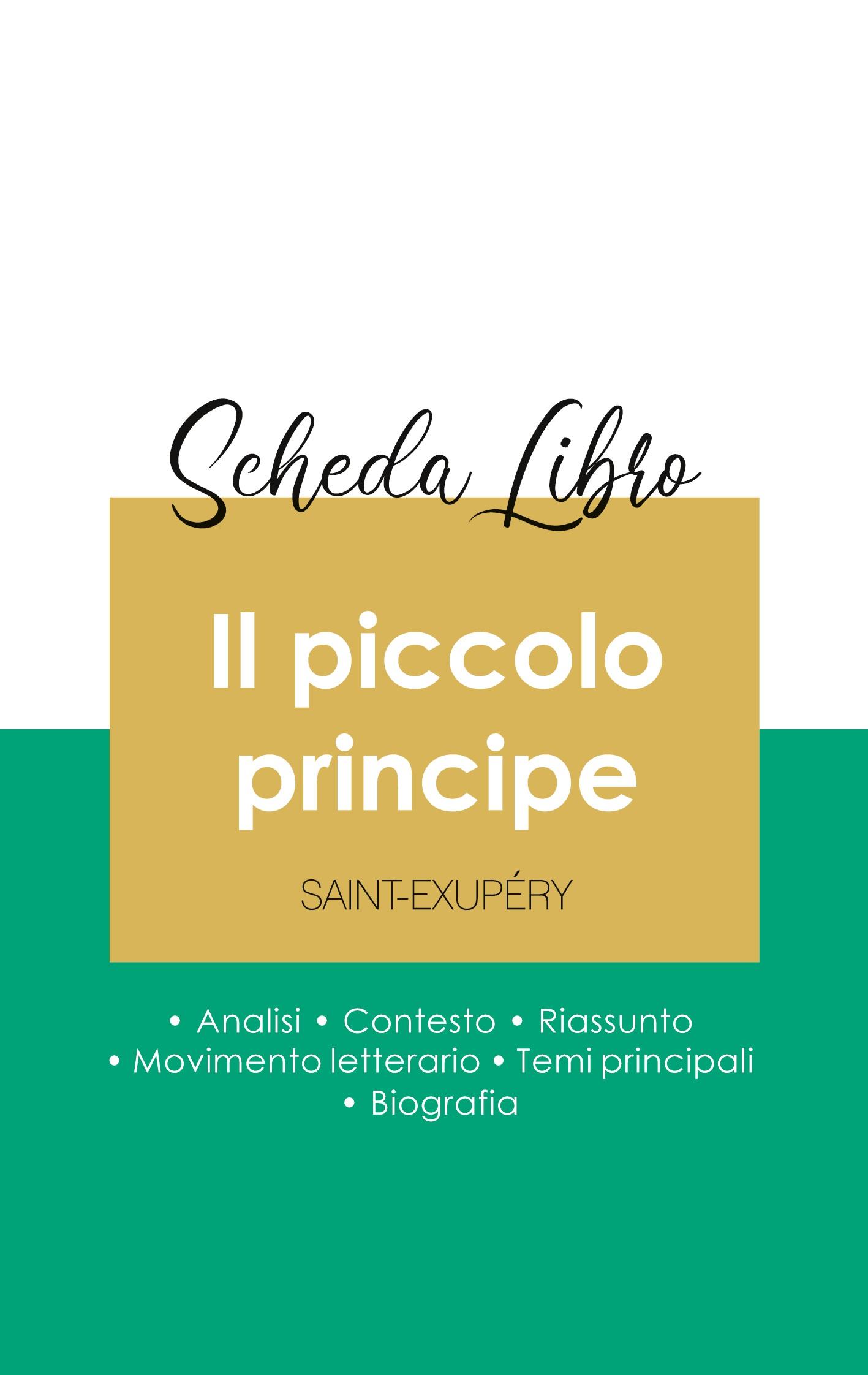 Vorderes Coverbild Scheda libro Il piccolo principe di Antoine de Saint-Exupéry (analisi letteraria di riferimento e riassunto completo)