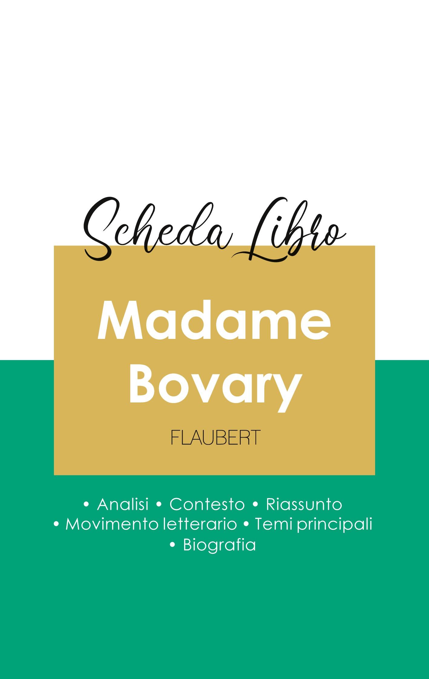 Vorderes Coverbild Scheda libro Madame Bovary di Gustave Flaubert (analisi letteraria di riferimento e riassunto completo)