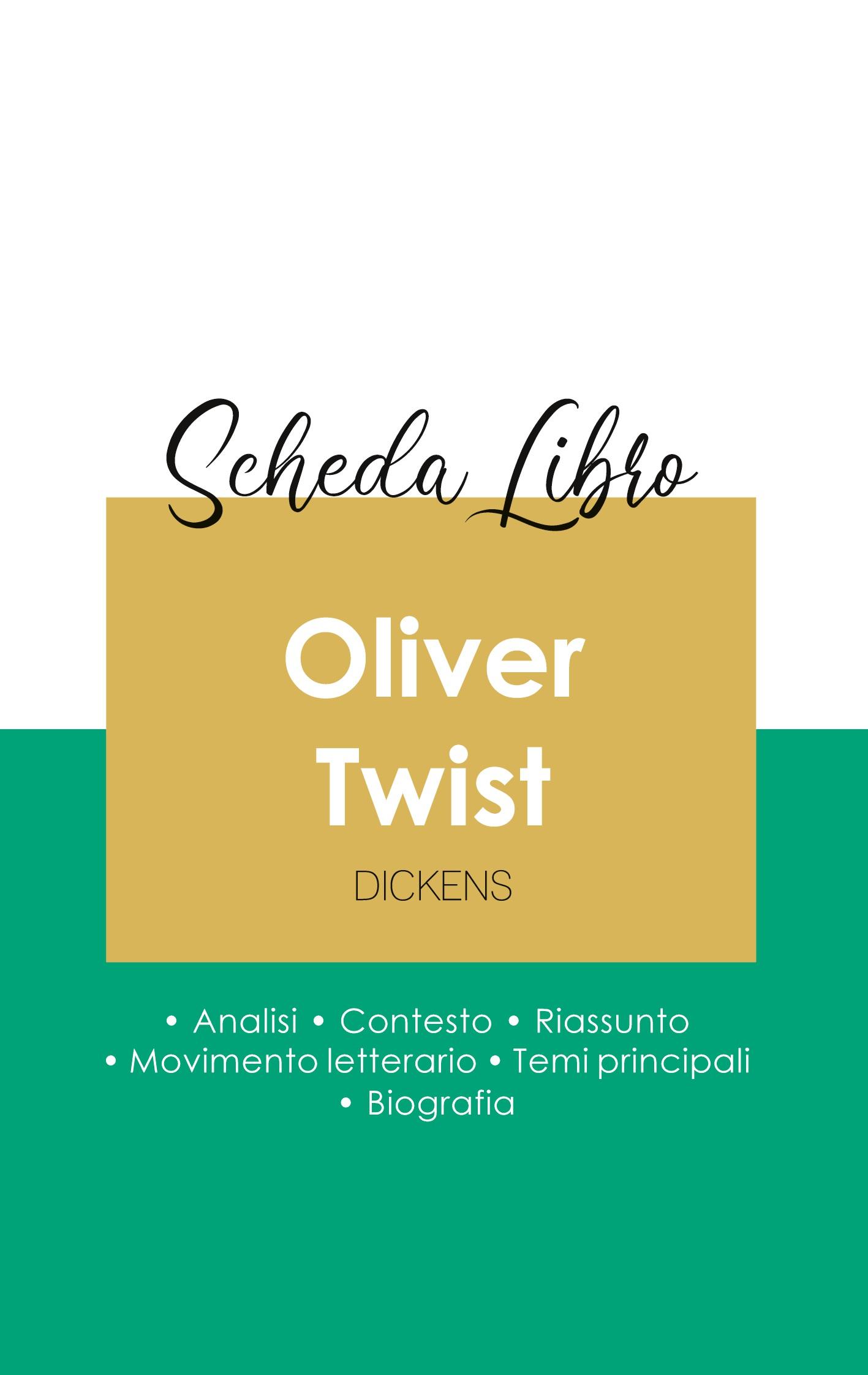 Vorderes Coverbild Scheda libro Oliver Twist di Charles Dickens (analisi letteraria di riferimento e riassunto completo)