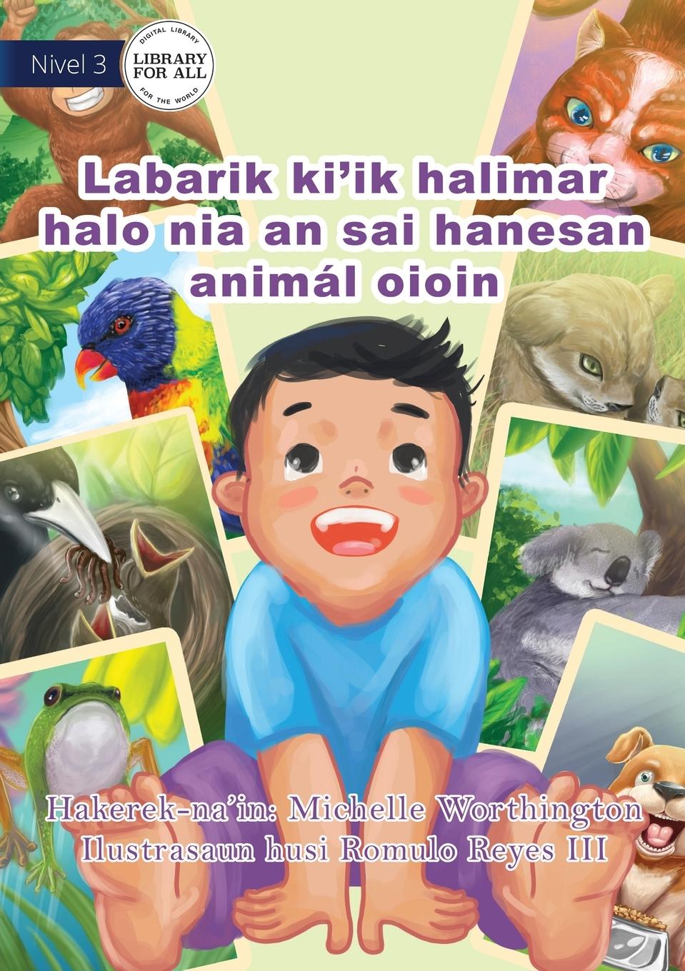 Vorderes Coverbild Animal Baby (Tetun edition) / Labarik ki'ik halimar halo nia an sai hanesan animál oioin