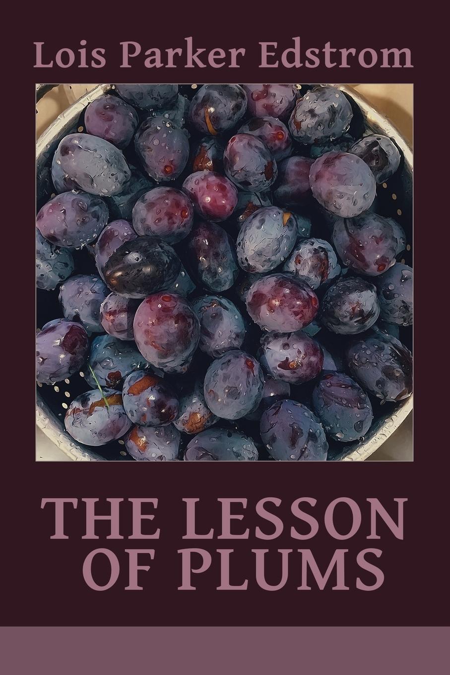 Vorderes Coverbild The Lesson of Plums