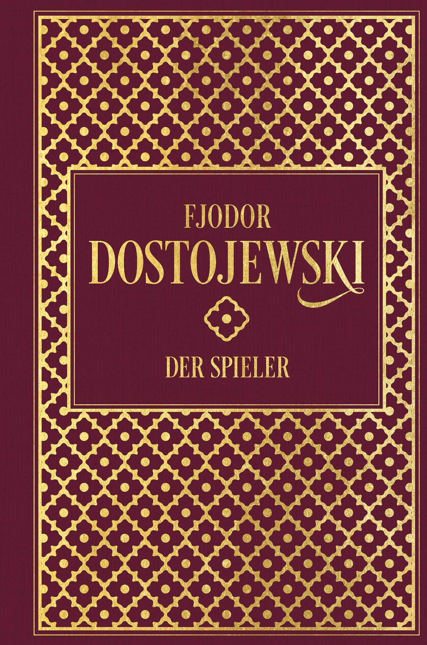 Vorderes Coverbild Fjodor Dostojewski: Der Spieler