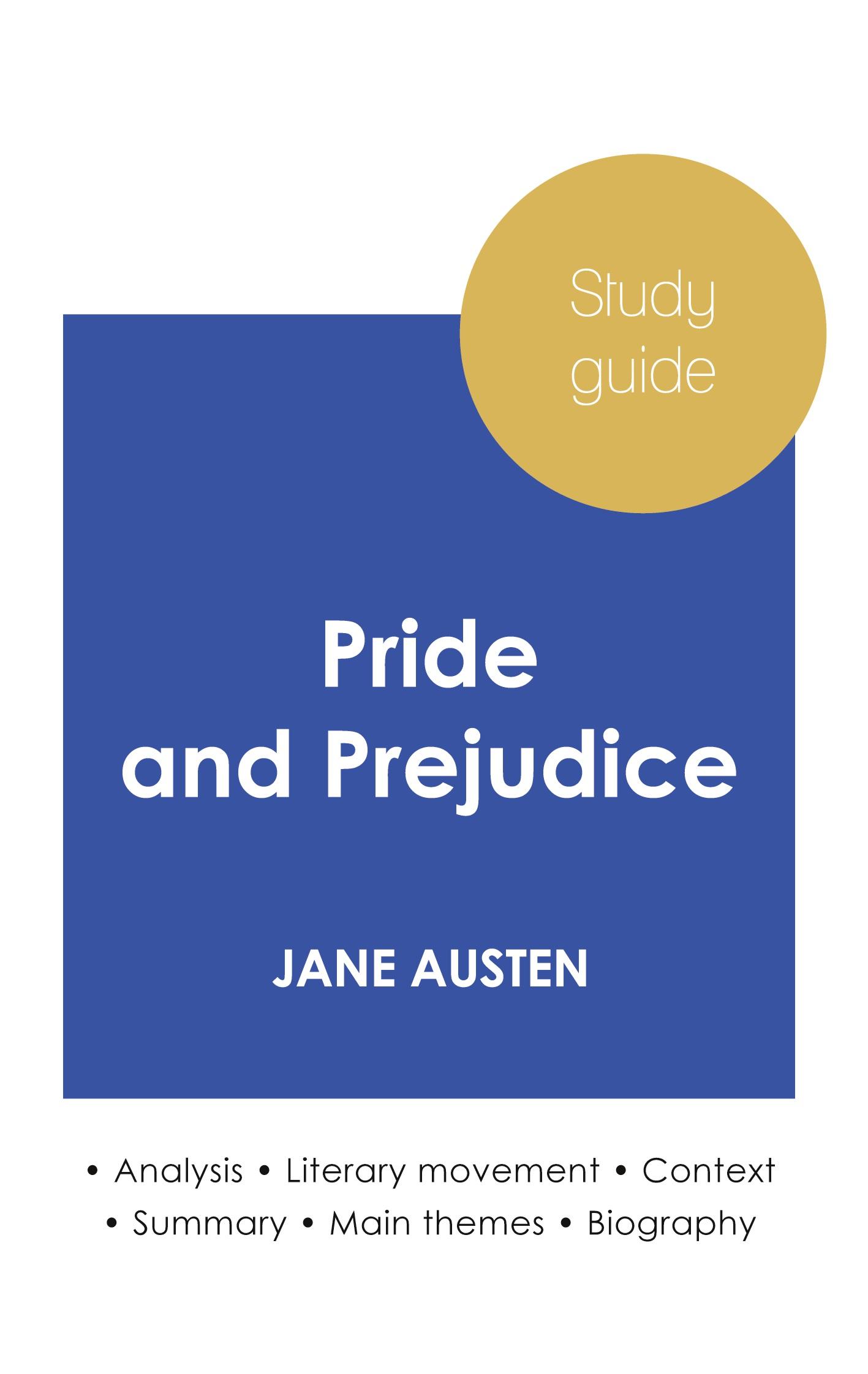 Vorderes Coverbild Study guide Pride and Prejudice by Jane Austen (in-depth literary analysis and complete summary)