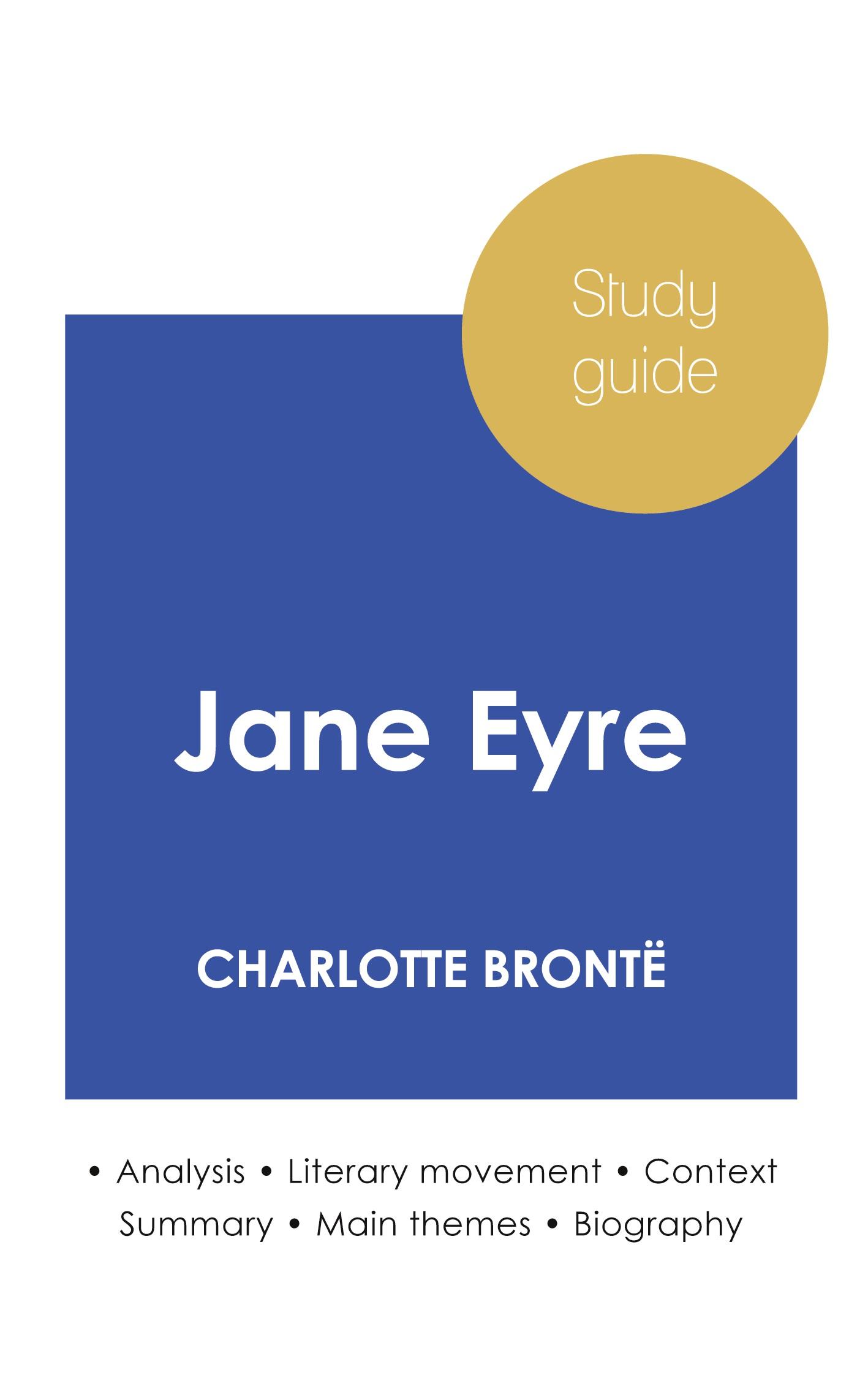 Vorderes Coverbild Study guide Jane Eyre by Charlotte Brontë (in-depth literary analysis and complete summary)