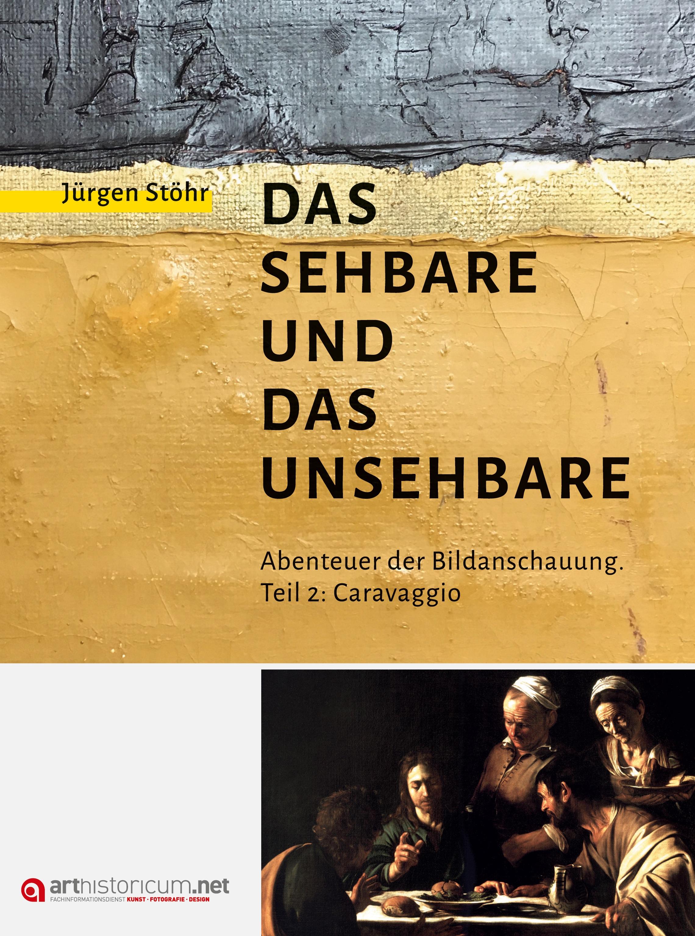 Vorderes Coverbild Das Sehbare und das Unsehbare
