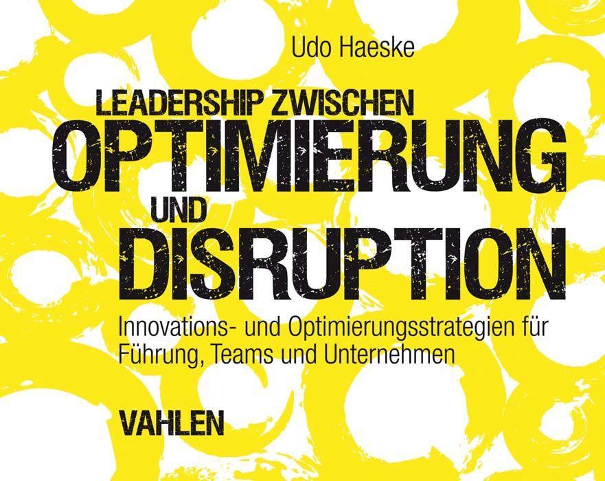 Vorderes Coverbild Leadership zwischen Optimierung und Disruption