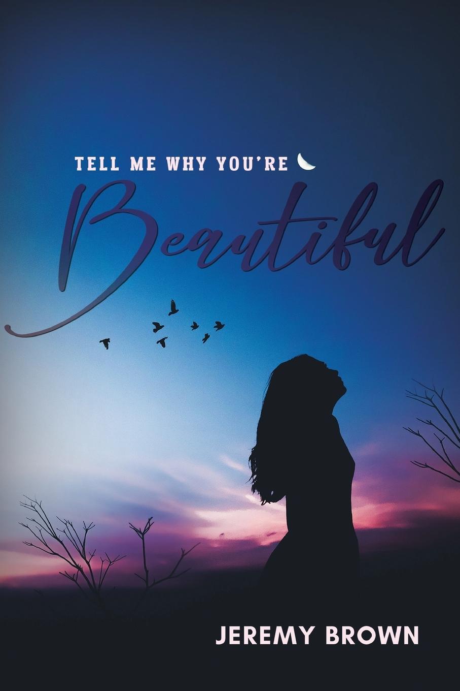 Vorderes Coverbild Tell Me Why You're Beautiful