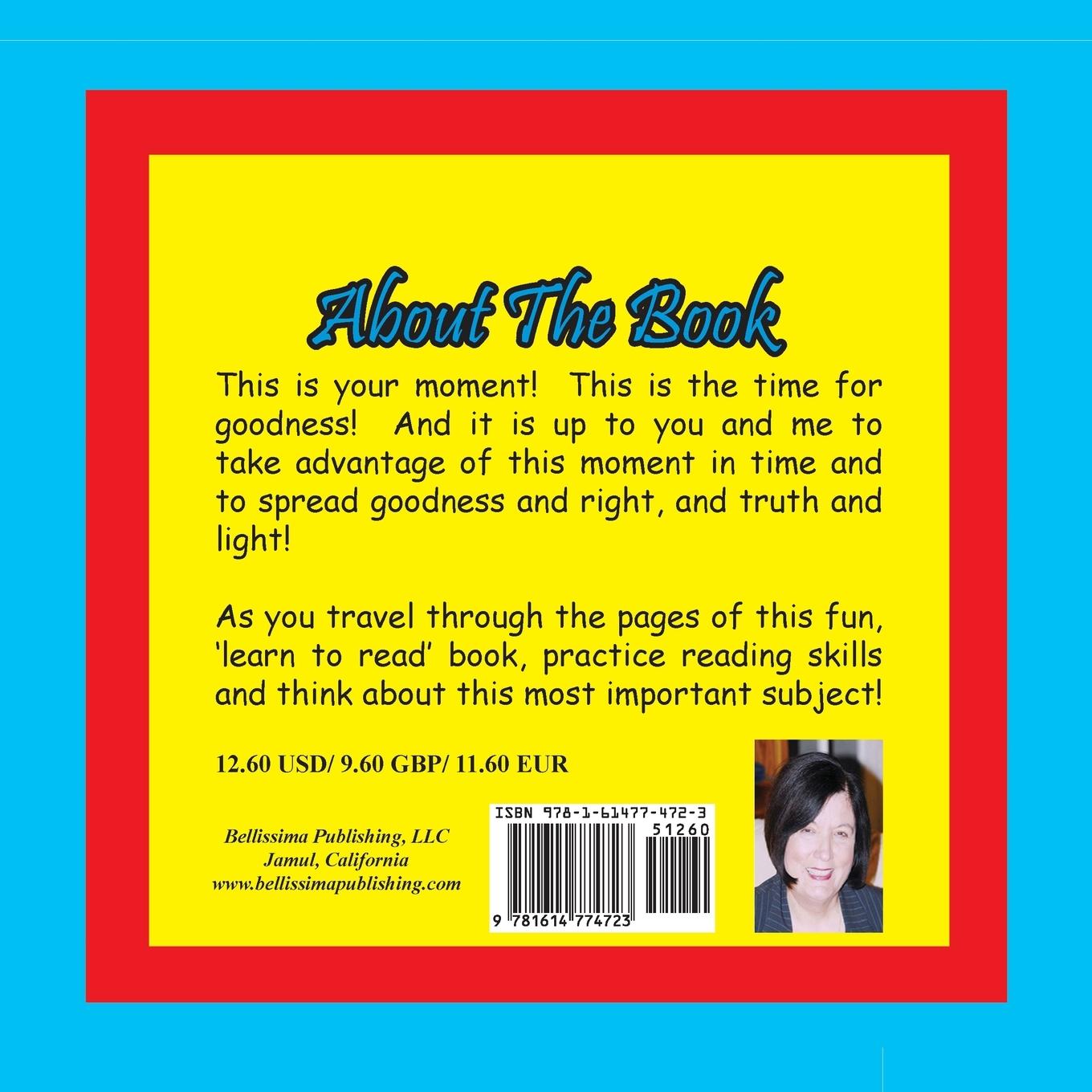 Rückseitencover Your Moment --- This Is The Time For Goodness!