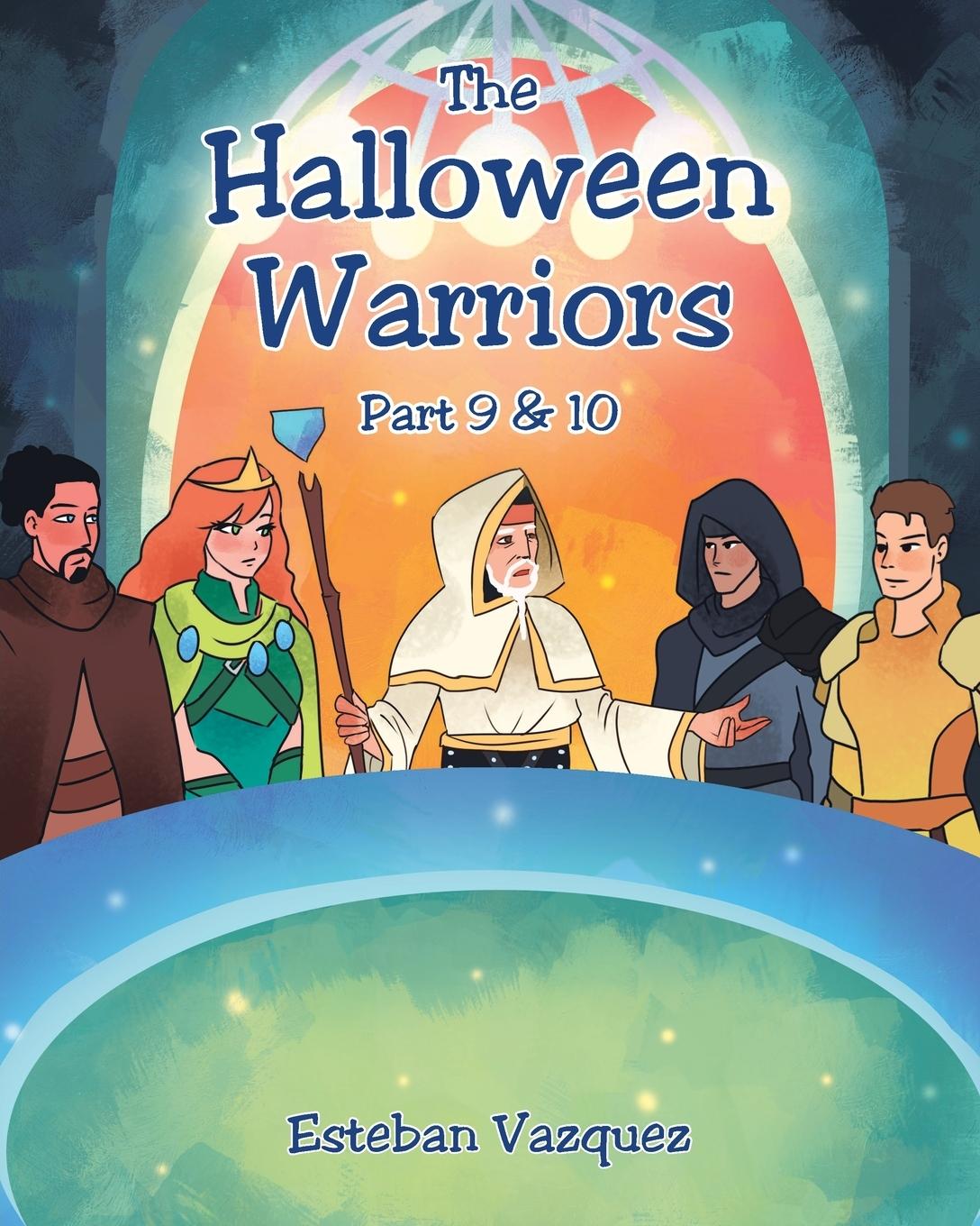 Vorderes Coverbild The Halloween Warriors - Part 9 & 10