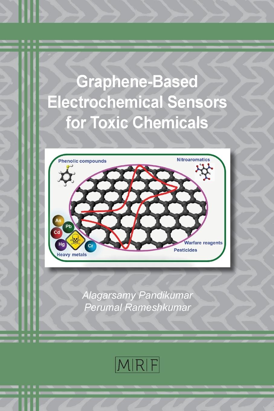 Vorderes Coverbild Graphene-Based Electrochemical Sensors for Toxic Chemicals