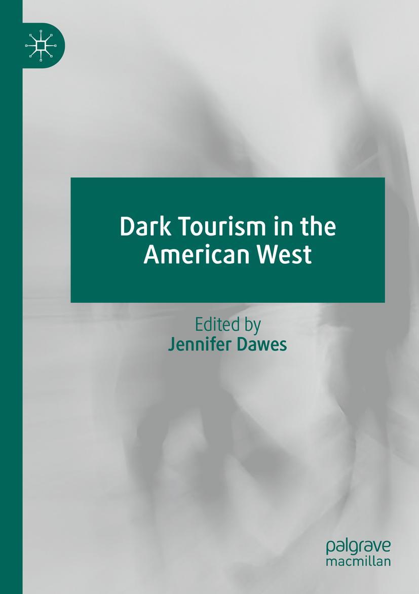Vorderes Coverbild Dark Tourism in the American West