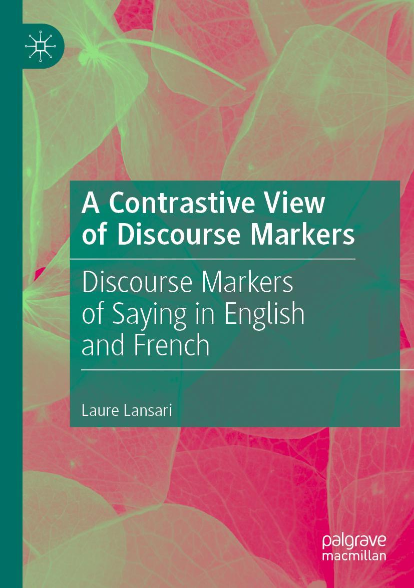 Vorderes Coverbild A Contrastive View of Discourse Markers