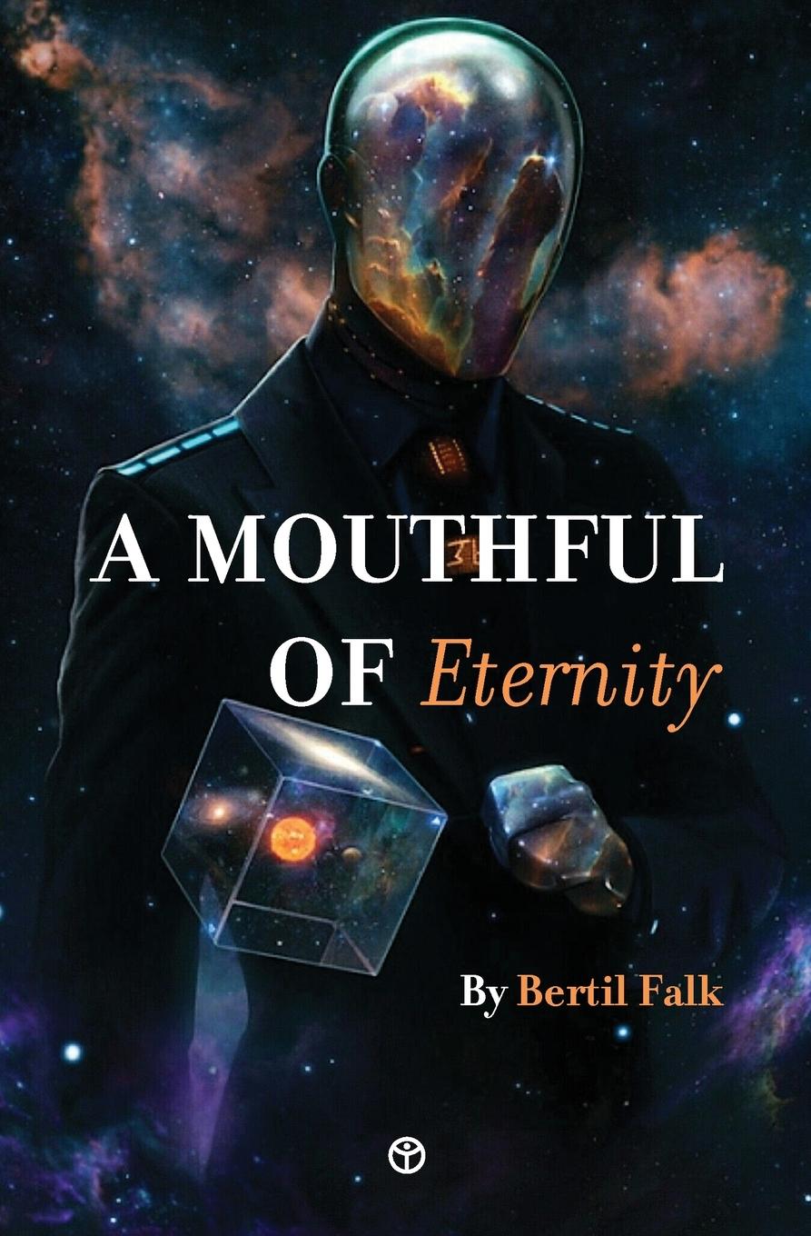 Vorderes Coverbild A Mouthful of Eternity