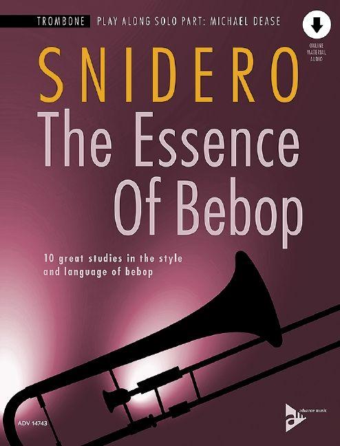 Vorderes Coverbild The Essence Of Bebop Trombone