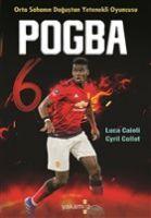 Vorderes Coverbild Pogba - Orta Sahanin Dogustan Yetenekli Oyuncusu
