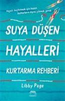 Vorderes Coverbild Suya Düsen Hayalleri Kurtarma Rehberi