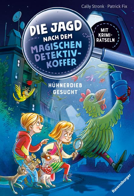 Vorderes Coverbild Die Jagd nach dem magischen Detektivkoffer, Band 3: Hühnerdieb gesucht!