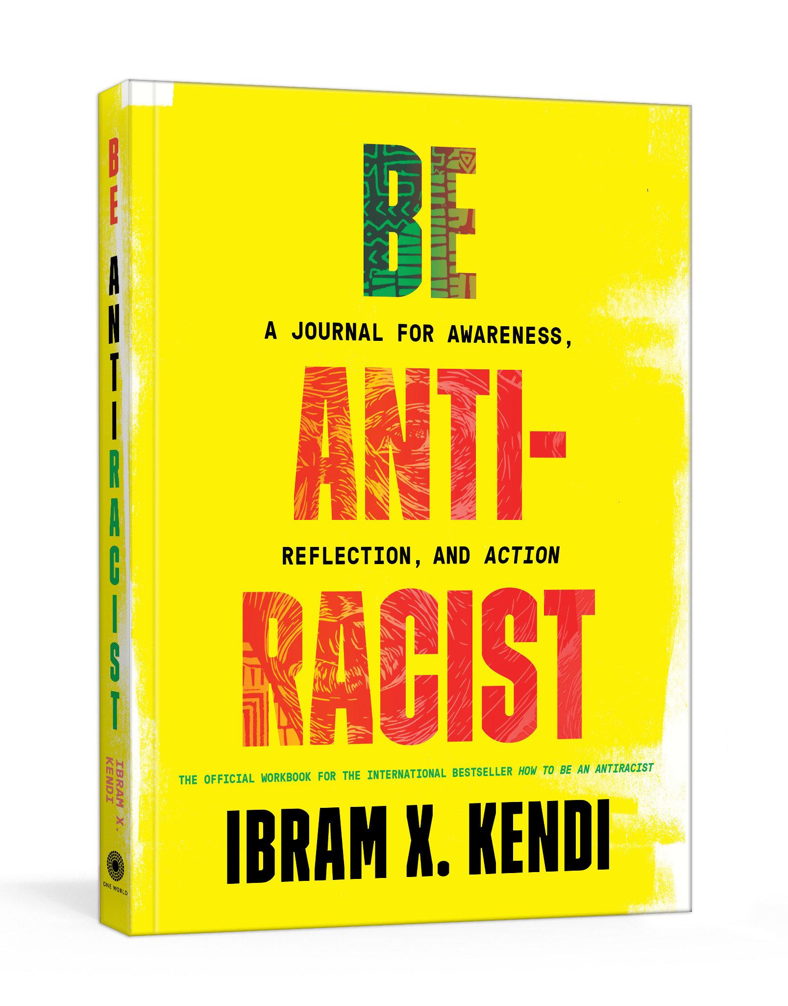 Vorderes Coverbild Be Antiracist: A Journal for Awareness, Reflection, and Action