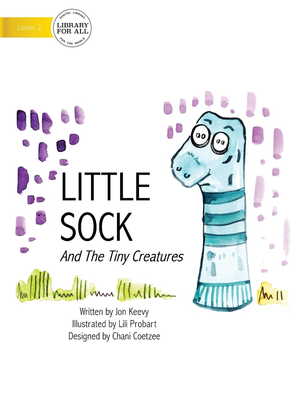 Vorderes Coverbild Little Sock And The Tiny Creatures