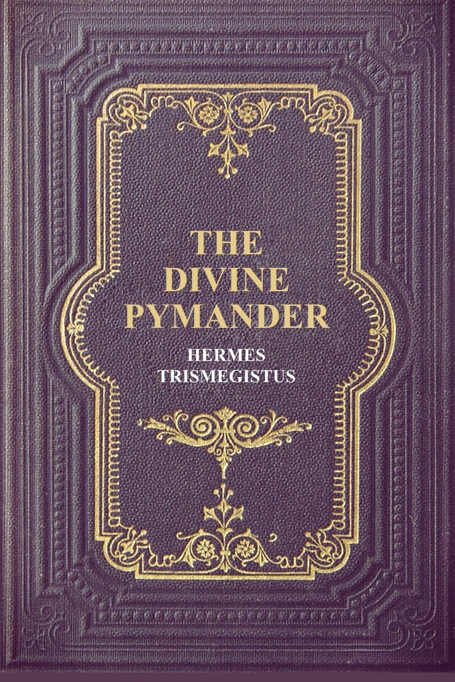 Vorderes Coverbild The Divine Pymander