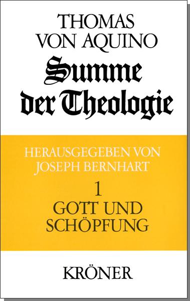 Vorderes Coverbild Summe der Theologie I. Gott und Schöpfung