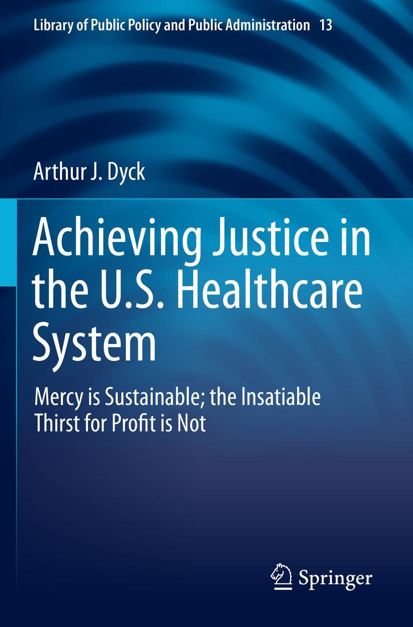 Vorderes Coverbild Achieving Justice in the U.S. Healthcare System