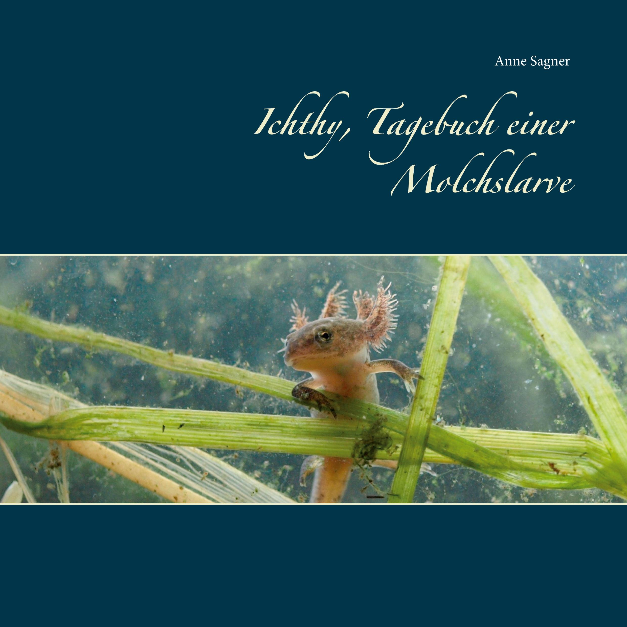 Vorderes Coverbild Ichthy, Tagebuch einer Molchslarve
