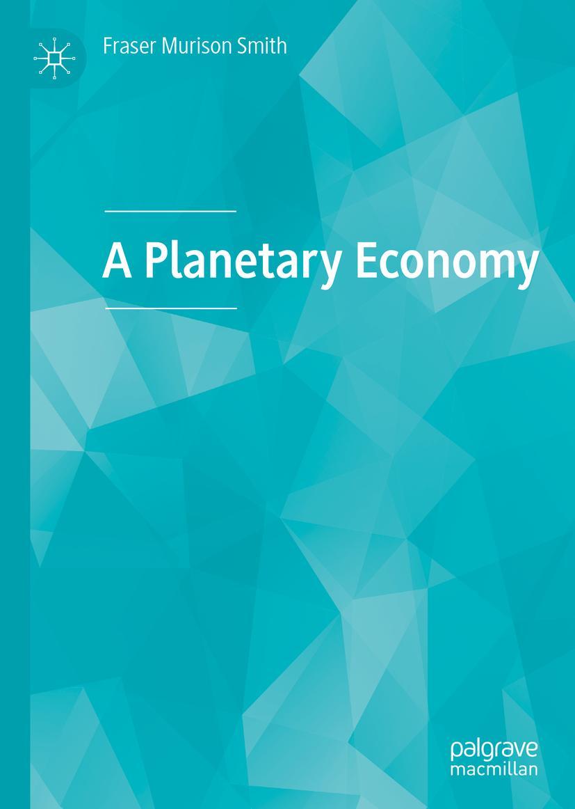 Vorderes Coverbild A Planetary Economy