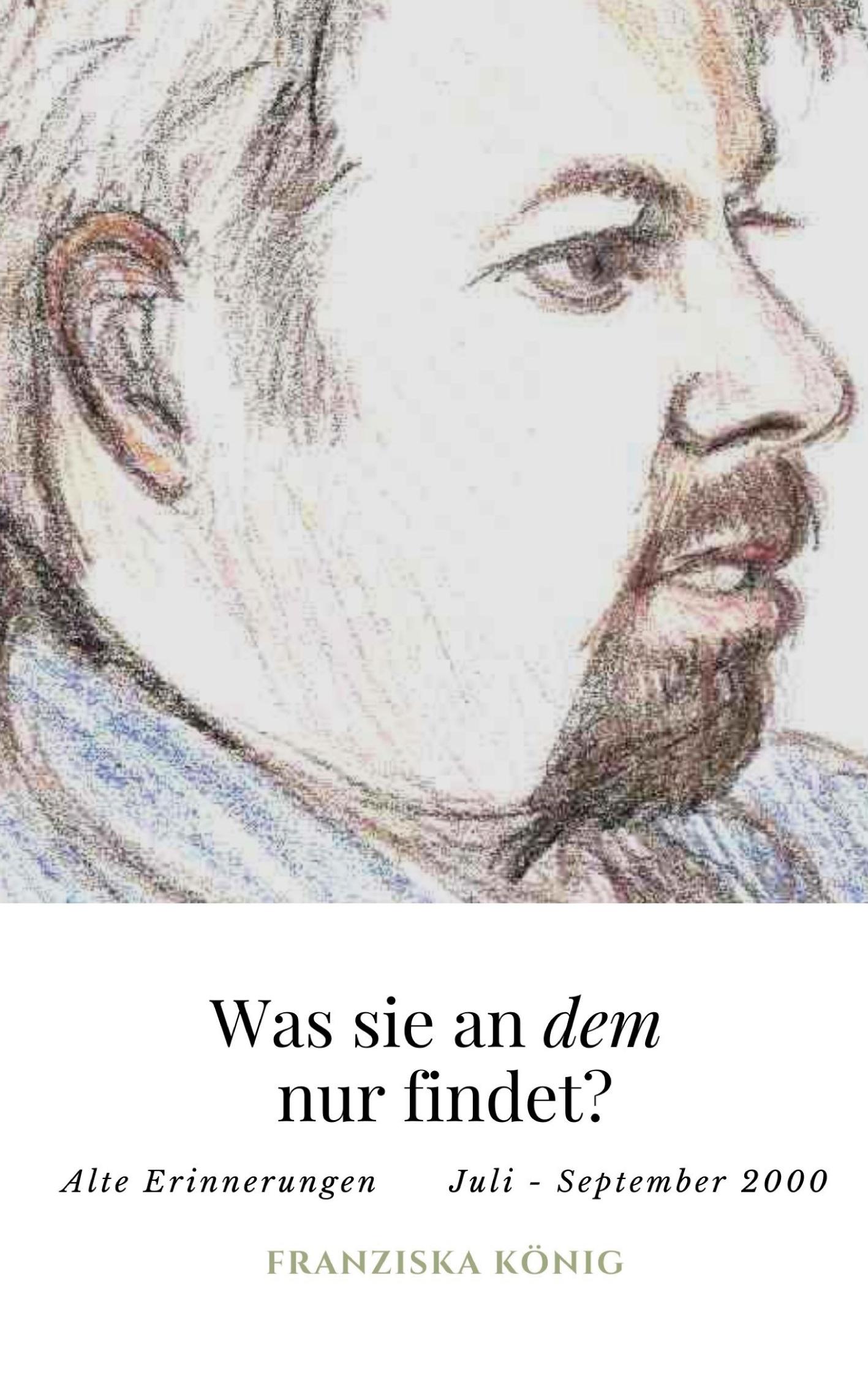Vorderes Coverbild Was sie an dem wohl findet?