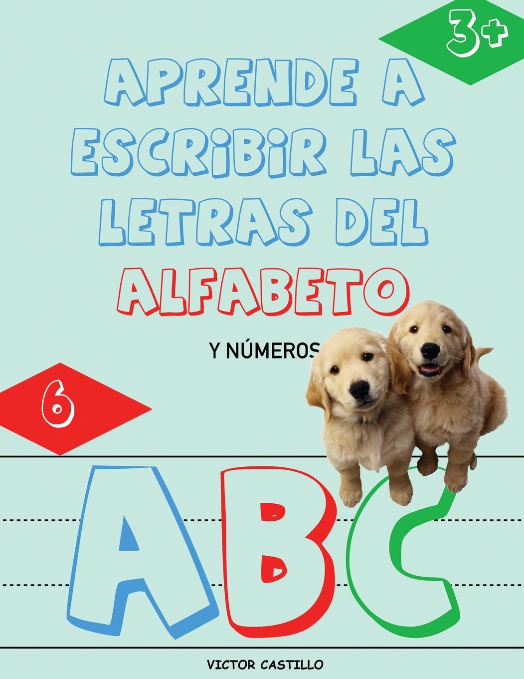 Vorderes Coverbild Aprende a Escribir las Letras del Alfabeto y Números-Libro Infantil (Letra Grande)