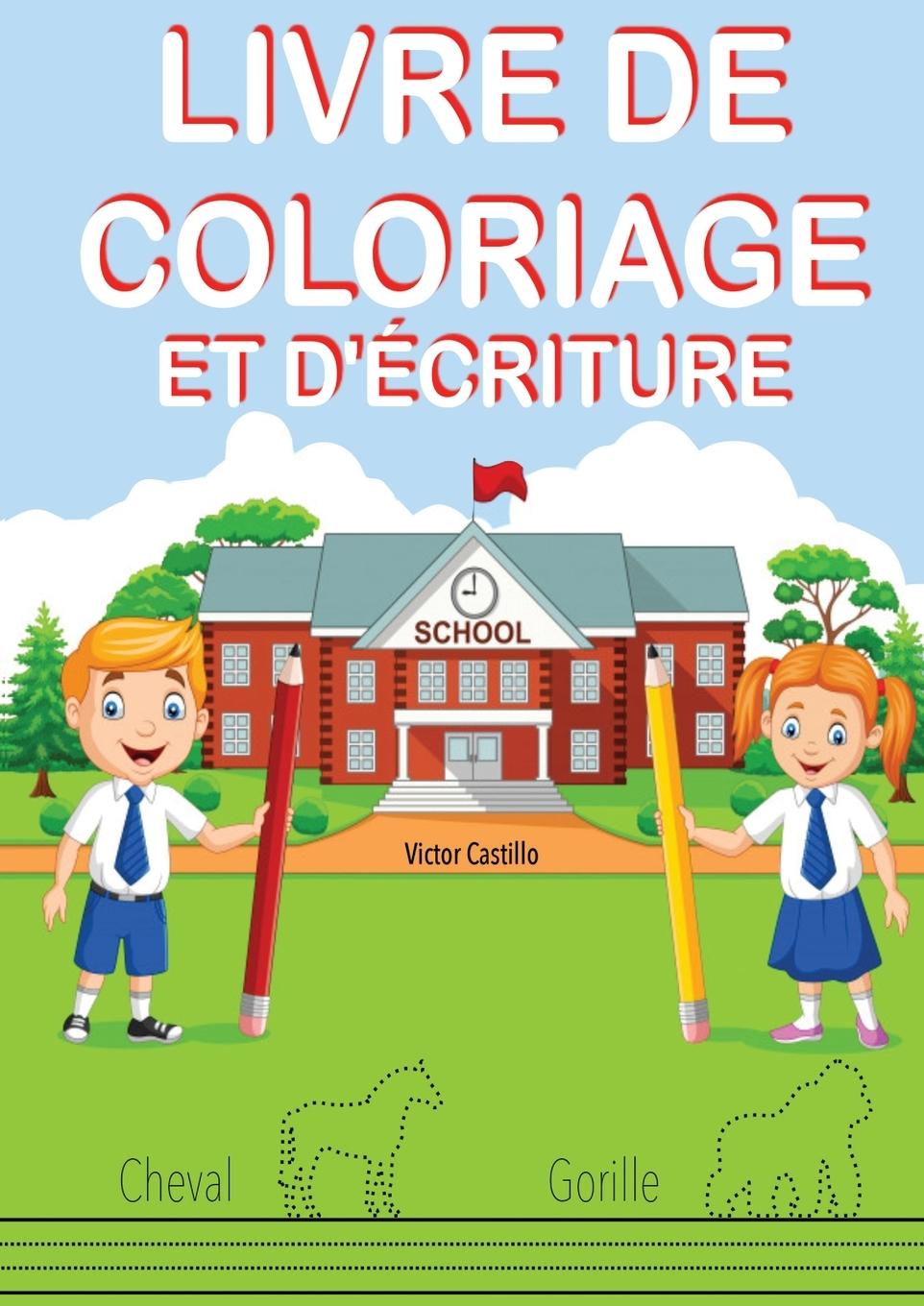 Vorderes Coverbild LIVRE DE COLORIAGE ET D'ÉCRITURE