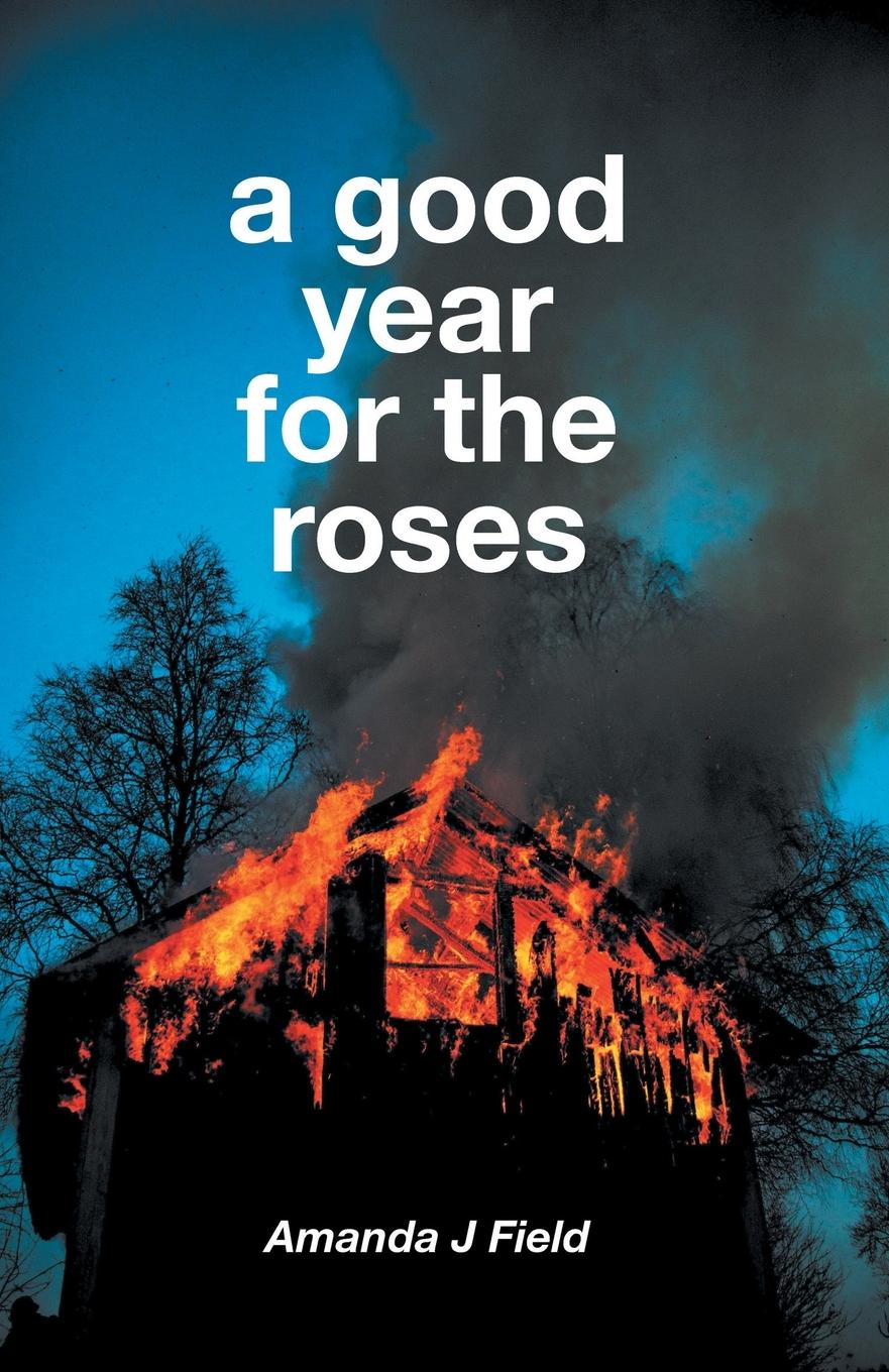 Vorderes Coverbild A Good Year for the Roses