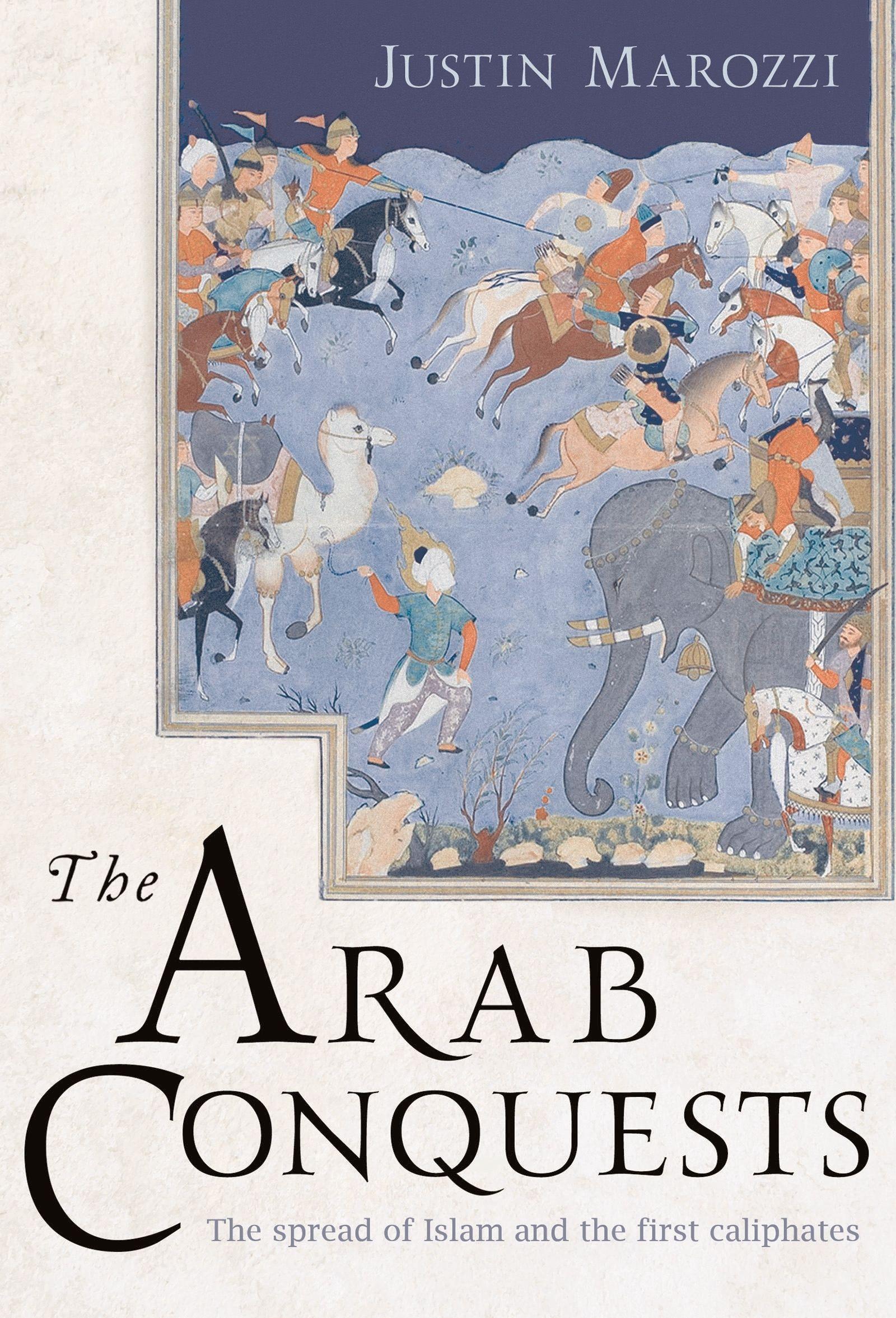 Vorderes Coverbild The Arab Conquests