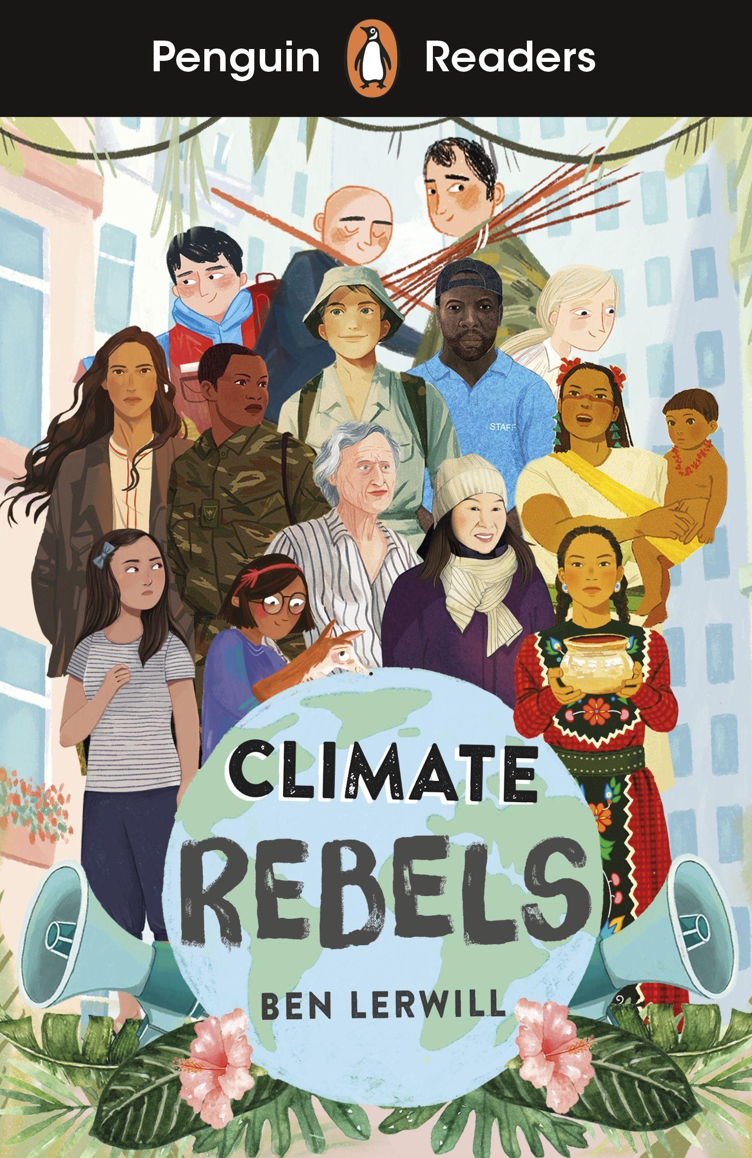 Vorderes Coverbild Penguin Readers Level 2: Climate Rebels (ELT Graded Reader)