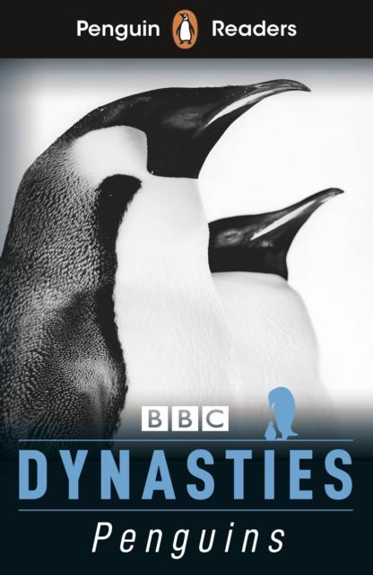 Vorderes Coverbild Penguin Readers Level 2: Dynasties: Penguins (ELT Graded Reader)