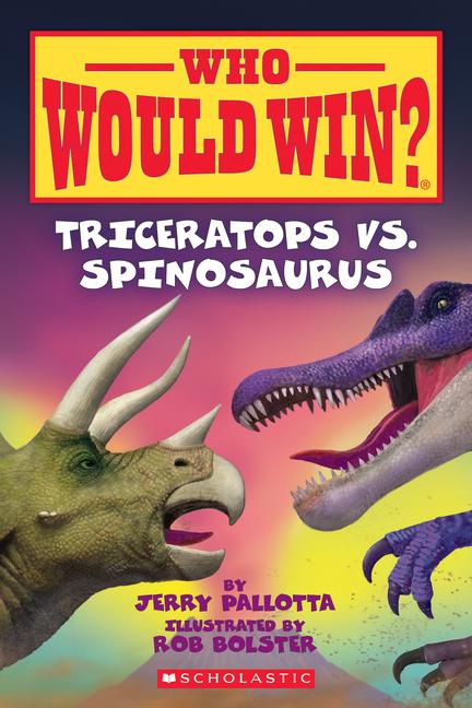 Vorderes Coverbild Triceratops vs. Spinosaurus (Who Would Win?)